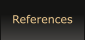 References