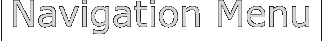 Navigation Menu